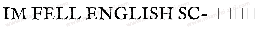 IM FELL ENGLISH SC字体转换